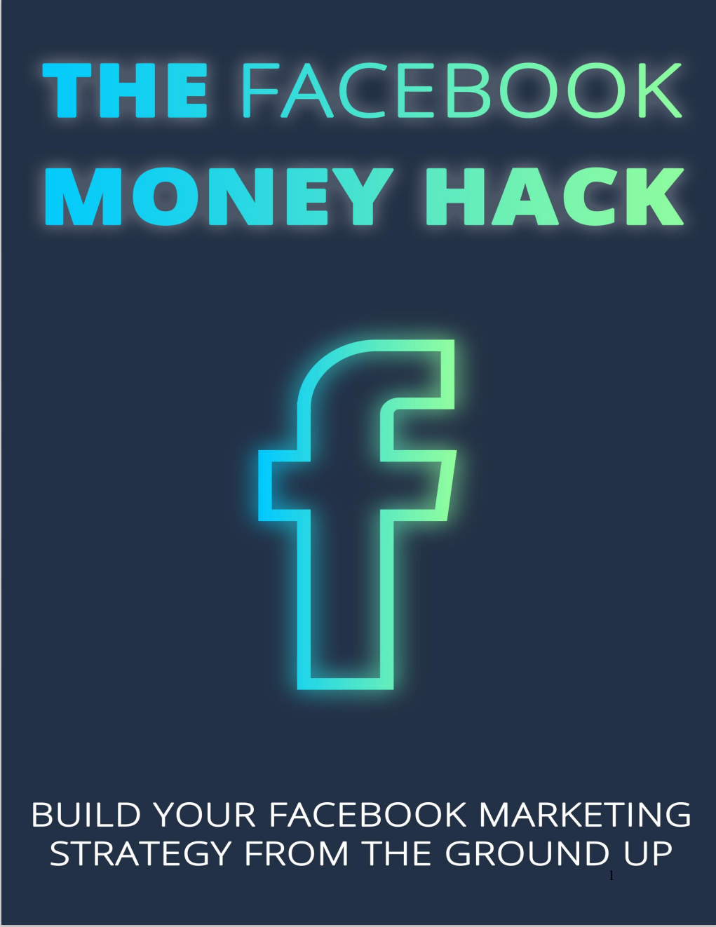 The Facebook Money Hack