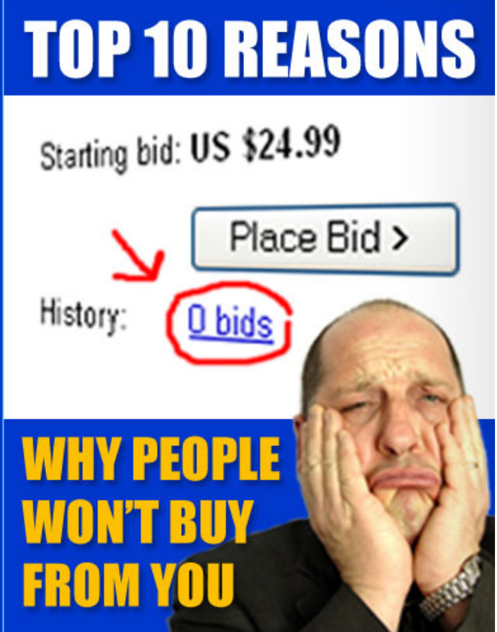 Top 10 Reasons Why People Won't Buy From You