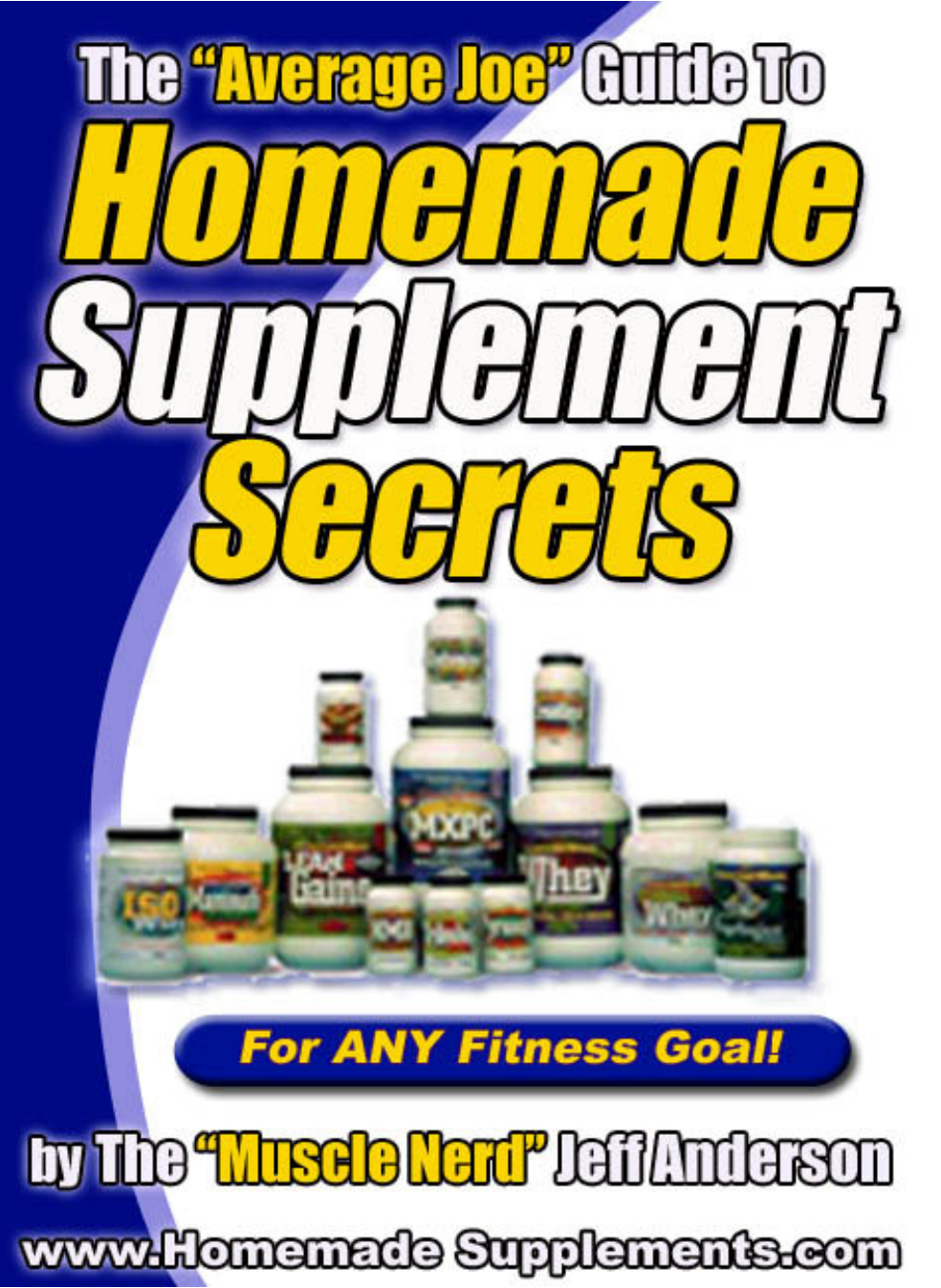 Homemade Supplement Secrets