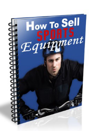 How To Sell Sports Equipment