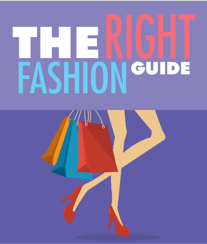 The Right Fashion Guide