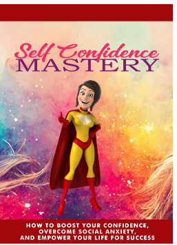 Self Confidence Mastery