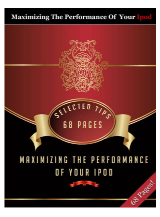 Maximizing The Performance Of Your iPod